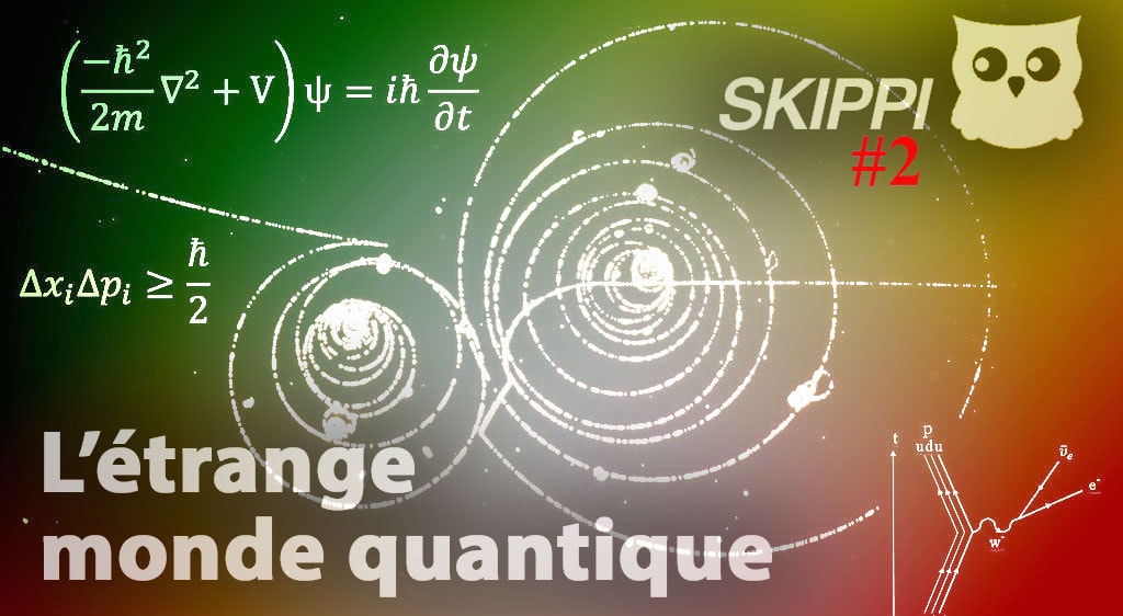 Physique quantique : un guide pour vous aider à la comprendre !