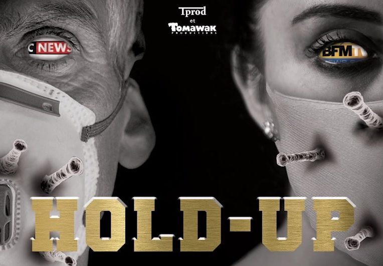 hold-up documentaire pandémie accents complotistes couv